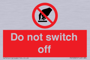 Do not switch off 